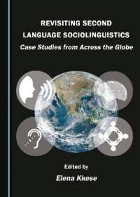 Revisiting Second Language Sociolinguistics : Case Studies from Across the Globe