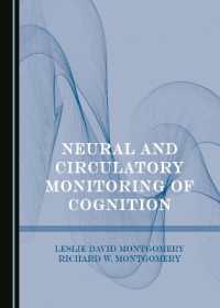 Neural and Circulatory Monitoring of Cognition