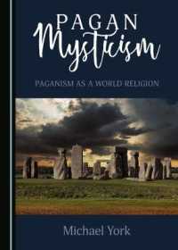 Pagan Mysticism : Paganism as a World Religion