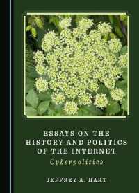 Essays on the History and Politics of the Internet : Cyberpolitics