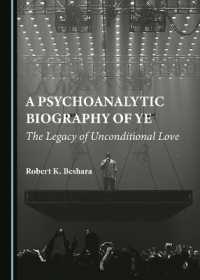A Psychoanalytic Biography of Ye : The Legacy of Unconditional Love