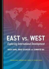 East vs. West : Exploring International Development (Transnational Corporations Council of Studies Series)