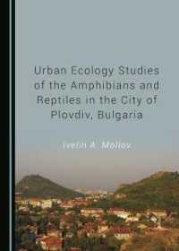 Urban Ecology Studies of the Amphibians and Reptiles in the City of Plovdiv, Bulgaria