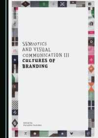 Semiotics and Visual Communication III : Cultures of Branding