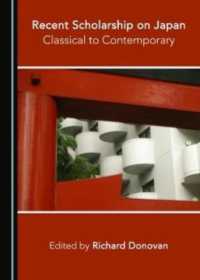 Recent Scholarship on Japan : Classical to Contemporary