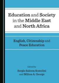 Education and Society in the Middle East and North Africa : English, Citizenship and Peace Education