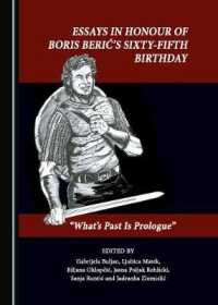 Essays in Honour of Boris Berić's Sixty-Fifth Birthday : 'What's Past Is Prologue'