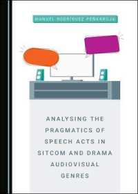 Analysing the Pragmatics of Speech Acts in Sitcom and Drama Audiovisual Genres