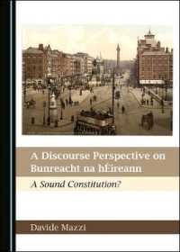 A Discourse Perspective on Bunreacht na hÉireann : A Sound Constitution?
