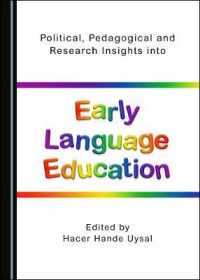 Political, Pedagogical and Research Insights into Early Language Education