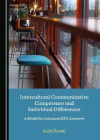 Intercultural Communicative Competence and Individual Differences : A Model for Advanced EFL Learners