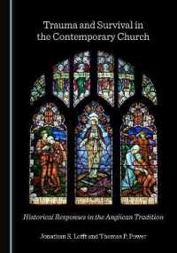 Trauma and Survival in the Contemporary Church : Historical Responses in the Anglican Tradition