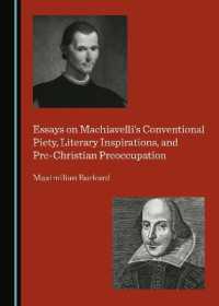 Essays on Machiavelli's Conventional Piety, Literary Inspirations, and Pre-Christian Preoccupation