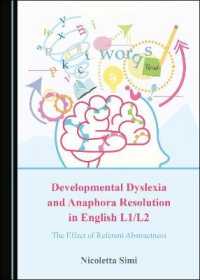 Developmental Dyslexia and Anaphora Resolution in English L1/L2 : The Effect of Referent Abstractness
