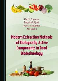 Modern Extraction Methods of Biologically Active Components in Food Biotechnology