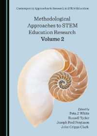 Methodological Approaches to STEM Education Research Volume 2 (Contemporary Approaches to Research in Stem Education)