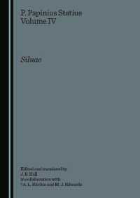 P. Papinius Statius Volume IV : Siluae