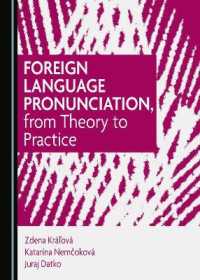 Foreign Language Pronunciation, from Theory to Practice