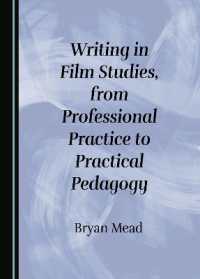 Writing in Film Studies, from Professional Practice to Practical Pedagogy
