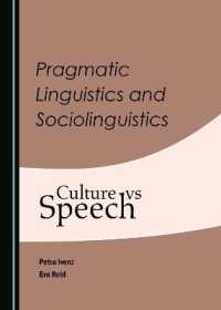 Pragmatic Linguistics and Sociolinguistics : Culture vs Speech