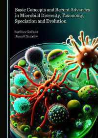 Basic Concepts and Recent Advances in Microbial Diversity, Taxonomy, Speciation and Evolution