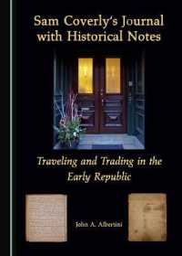 Sam Coverly's Journal with Historical Notes : Traveling and Trading in the Early Republic