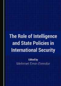 The Role of Intelligence and State Policies in International Security