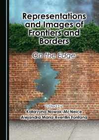 Representations and Images of Frontiers and Borders : On the Edge