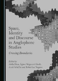Space, Identity and Discourse in Anglophone Studies : Crossing Boundaries