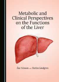 Metabolic and Clinical Perspectives on the Functions of the Liver