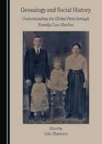 Genealogy and Social History : Understanding the Global Past through Family Case Studies
