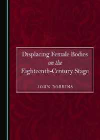 Displacing Female Bodies on the Eighteenth-Century Stage