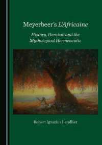 Meyerbeer's L'Africaine : History, Heroism and the Mythological Hermeneutic