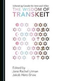 Liberating Gender for Jews and Allies : The Wisdom of Transkeit