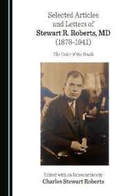 Selected Articles and Letters of Stewart R. Roberts, MD (1878-1941) : The Osler of the South