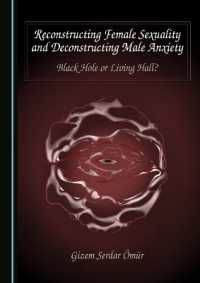 Reconstructing Female Sexuality and Deconstructing Male Anxiety : Black Hole or Living Hall?