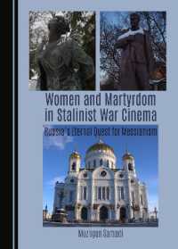 Women and Martyrdom in Stalinist War Cinema : Russia's Eternal Quest for Messianism