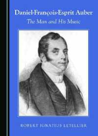 Daniel-François-Esprit Auber : The Man and His Music