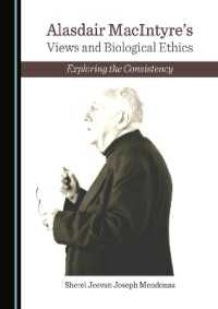 Alasdair MacIntyre's Views and Biological Ethics : Exploring the Consistency