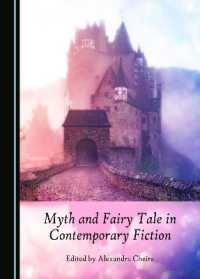 Myth and Fairy Tale in Contemporary Fiction