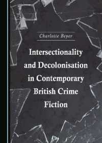 Intersectionality and Decolonisation in Contemporary British Crime Fiction