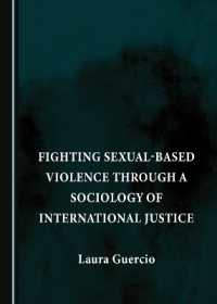 Fighting Sexual-Based Violence through a Sociology of International Justice