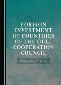 Foreign Investment by Countries of the Gulf Cooperation Council