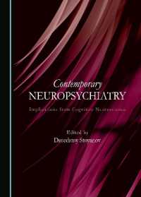 Contemporary Neuropsychiatry : Implications from Cognitive Neuroscience