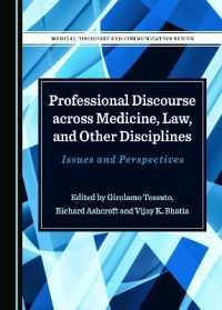 Professional Discourse across Medicine, Law, and Other Disciplines : Issues and Perspectives (Medical Discourse and Communication)