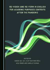 Re-Vision and Re-Form in English for Academic Purposes Contexts after the Pandemic
