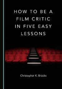 How to Be a Film Critic in Five Easy Lessons