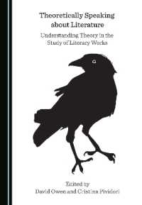 Theoretically Speaking about Literature : Understanding Theory in the Study of Literary Works
