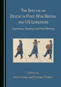 The Spectre of Defeat in Post-War British and US Literature : Experience, Memory and Post-Memory