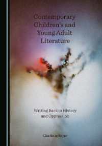 Contemporary Children's and Young Adult Literature : Writing Back to History and Oppression